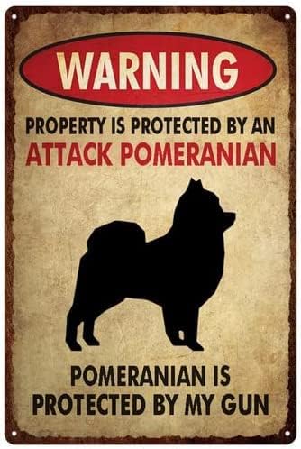 Outdoor Furniture Metal - Papan Logam Peringatan Attack Pomeranian, Dekorasi
